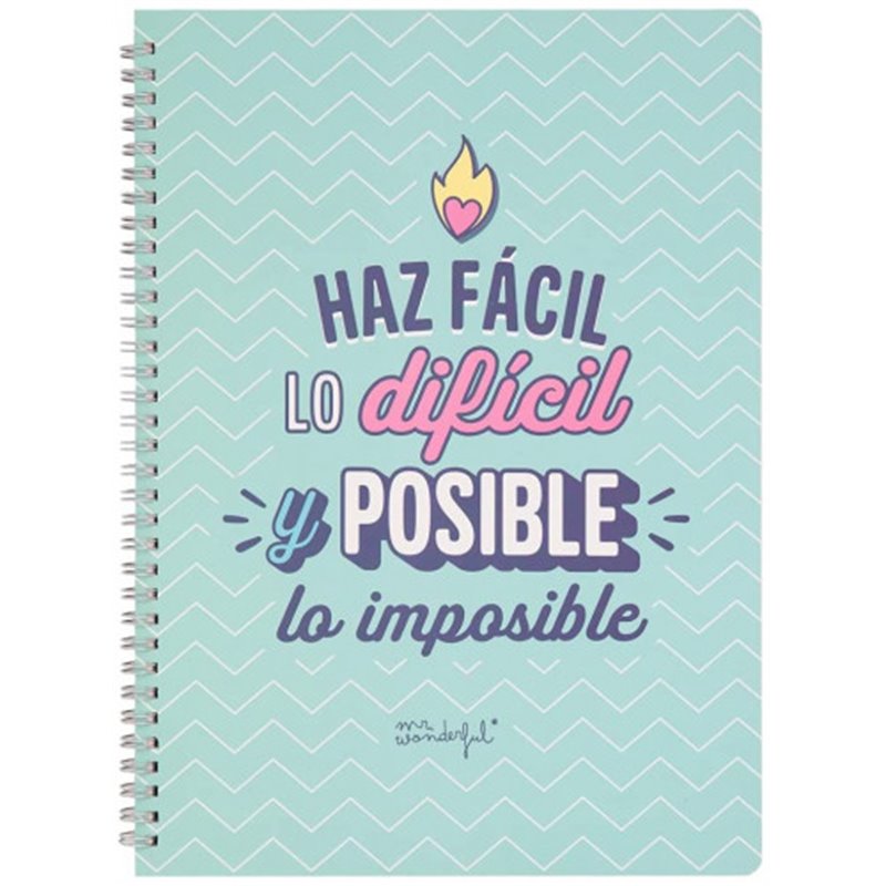 LIBRETA - HAZ FÁCIL LO DIFÍCIL Y POSIBLE LO IMPOSIBLE MR WONDERFUL WOA11058ES