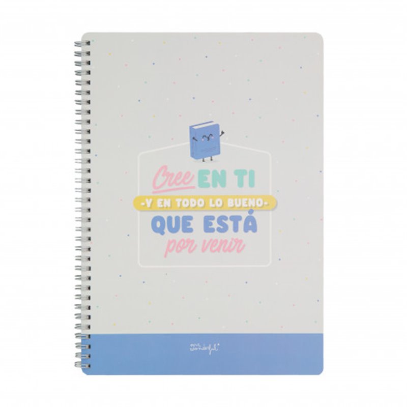 LIBRETA - CREE EN TI Y EN TODO LO BUENO QUE ESTÁ POR VENIR MR WONDERFUL WOA11050ES