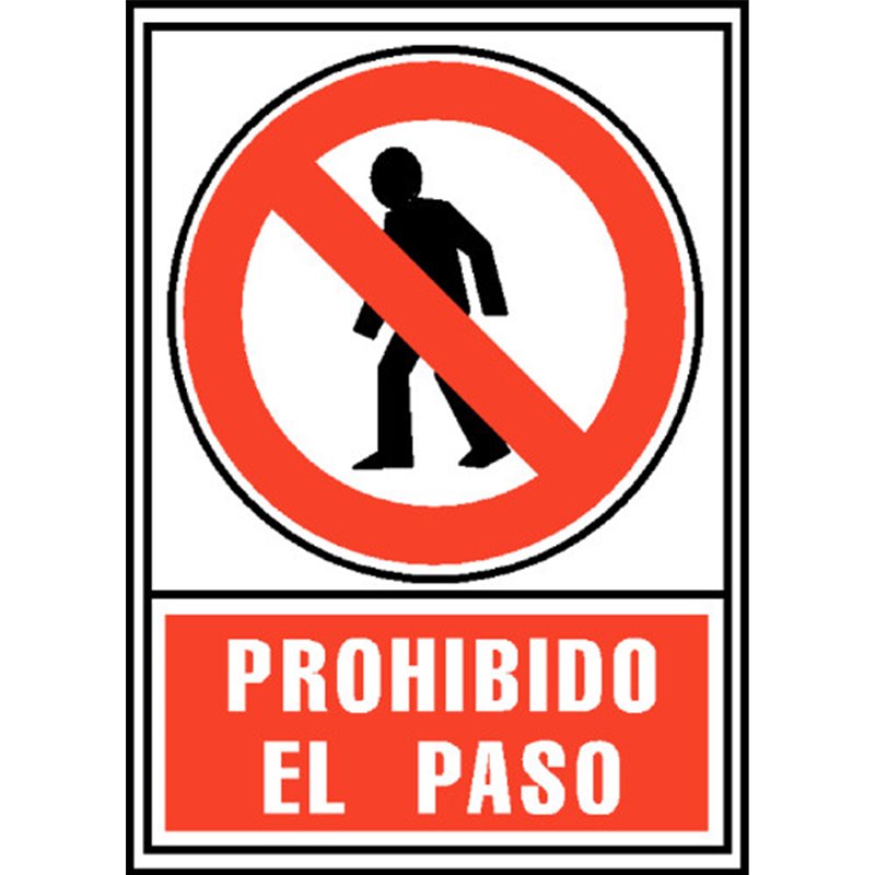 SEÑAL PROHIBIDO EL PASO 210X297MM PVC ROJO ARCHIVO2000 6174-05 RJ