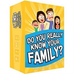 DO YOU REALLY KNOW YOUR FAMILY