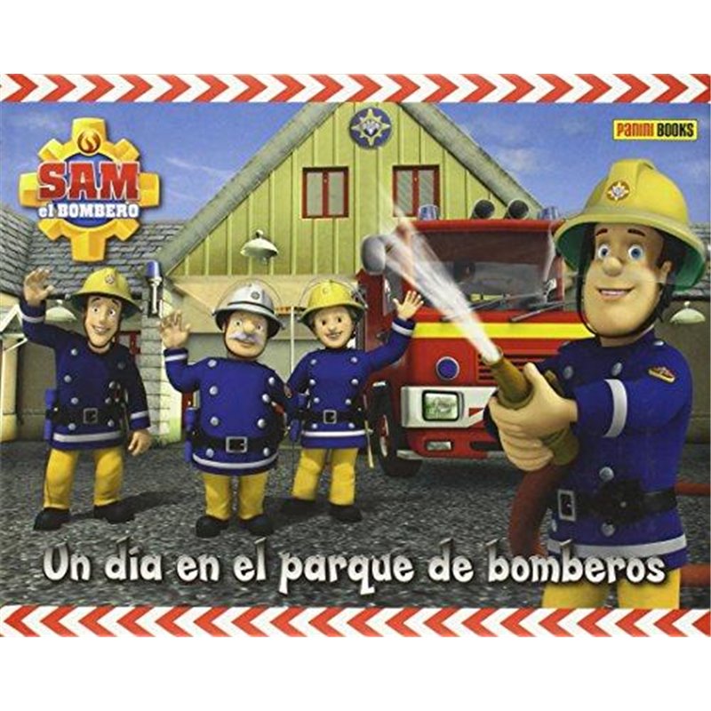 LIBRO SAM EL BOMBERO UN DIA EN EL PARQUE DE BOMBEROS