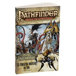 PATHFINDER LA ESTRELLA FRAGMENTADA 6: EL CORAZON MUERTO DE XIN