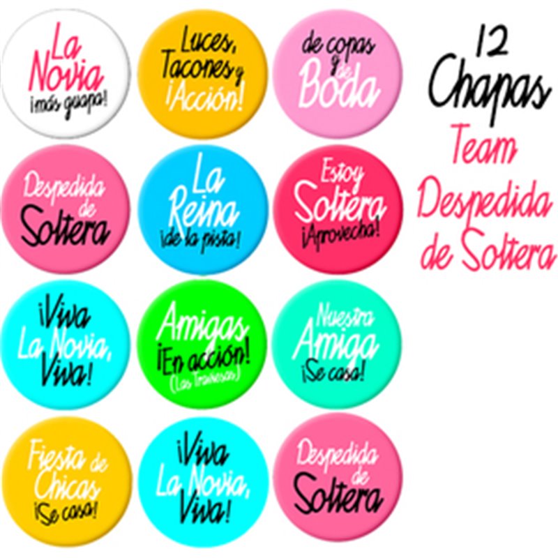 12 CHAPAS DESPEDIDA DE SOLTERA TEAM (BOLSA)