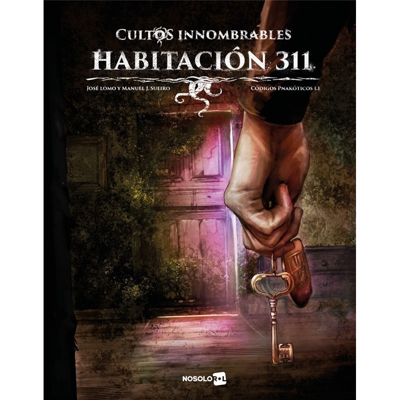 CULTOS INNOMBRABLES: HABITACION 311
