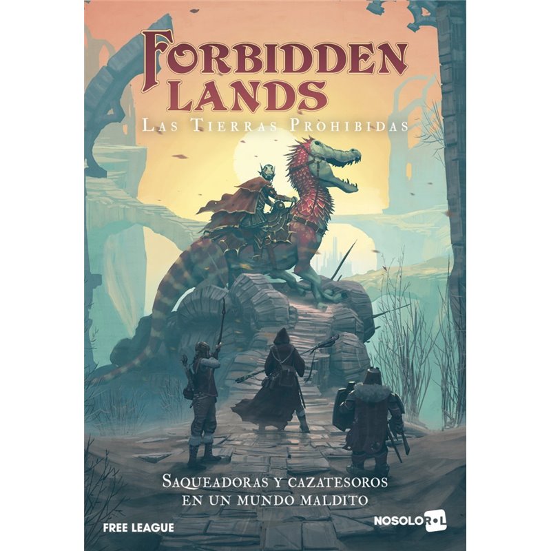 FORBIDDEN LANDS: LAS TIERRAS PROHIBIDAS