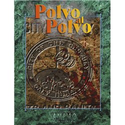 VAMPIRO: LA MASCARADA - POLVO AL POLVO