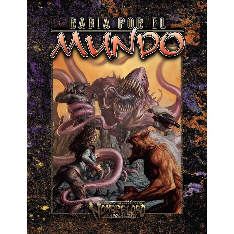 HOMBRES LOBO: EL APOCALIPSIS - RABIA POR EL MUNDO