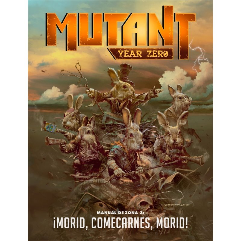 MUTANT: MANUAL DE ZONA 3 - ¡MORID, COMECARNES, MORID!
