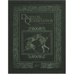 VILLA Y CORTE: DUELOS Y QUEBRANTOS