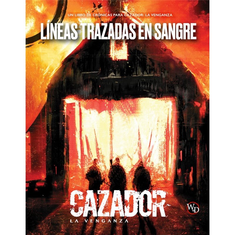 CAZADOR: LA VENGANZA - LINEAS TRAZADAS EN SANGRE