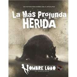 HOMBRES LOBO: EL APOCALIPSIS - LA MAS PROFUNDA HERIDA