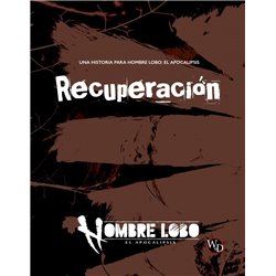 HOMBRES LOBO. EL APOCALIPSIS - RECUPERACIÓN