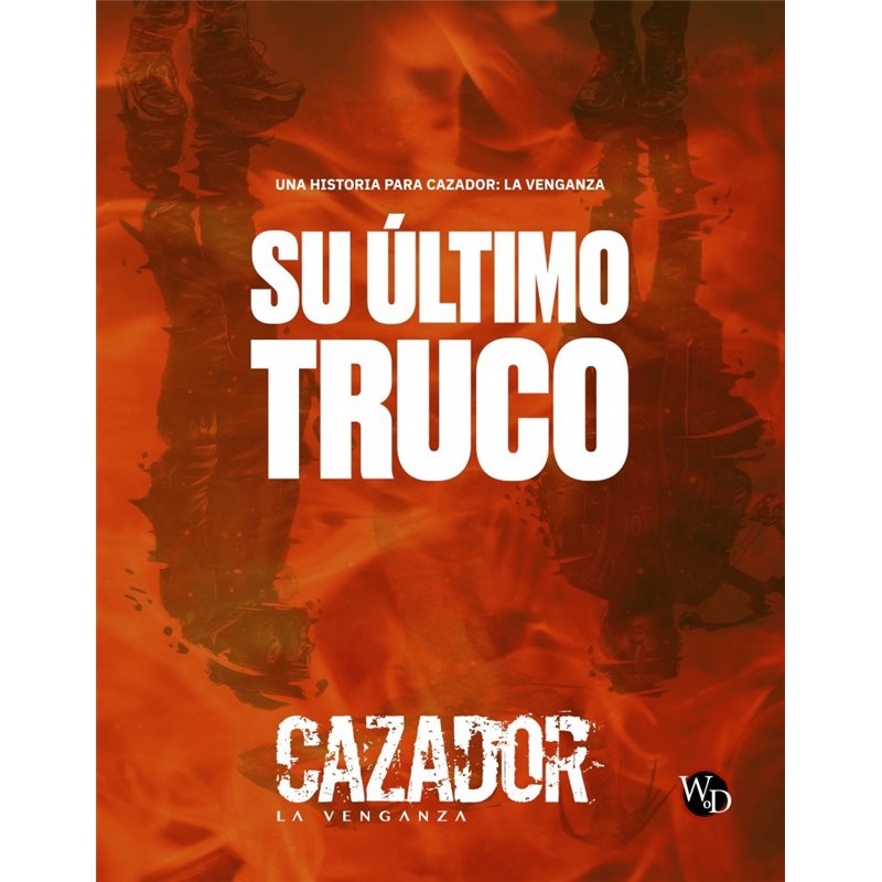 CAZADOR: LA VENGANZA - SU ÚLTIMO TRUCO